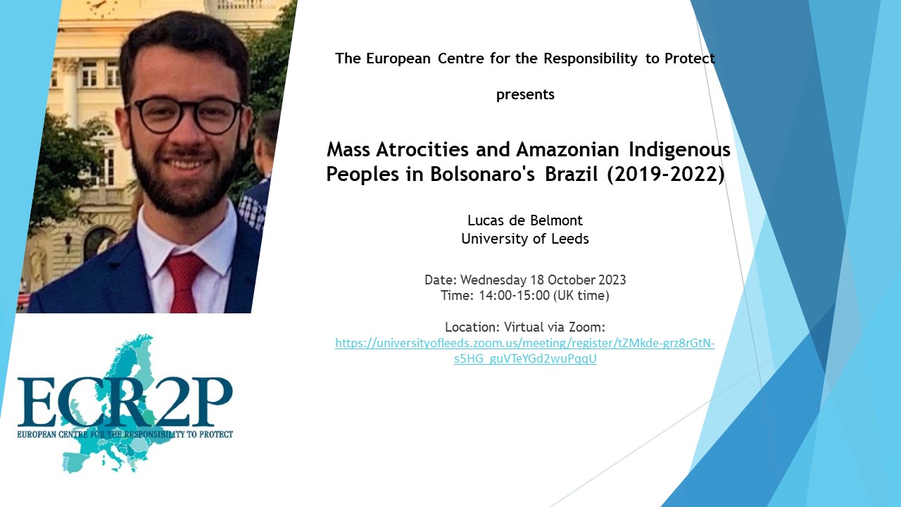 Mass Atrocities and Amazonian Indigenous Peoples in Bolsonaro's Brazil (2019-2022)